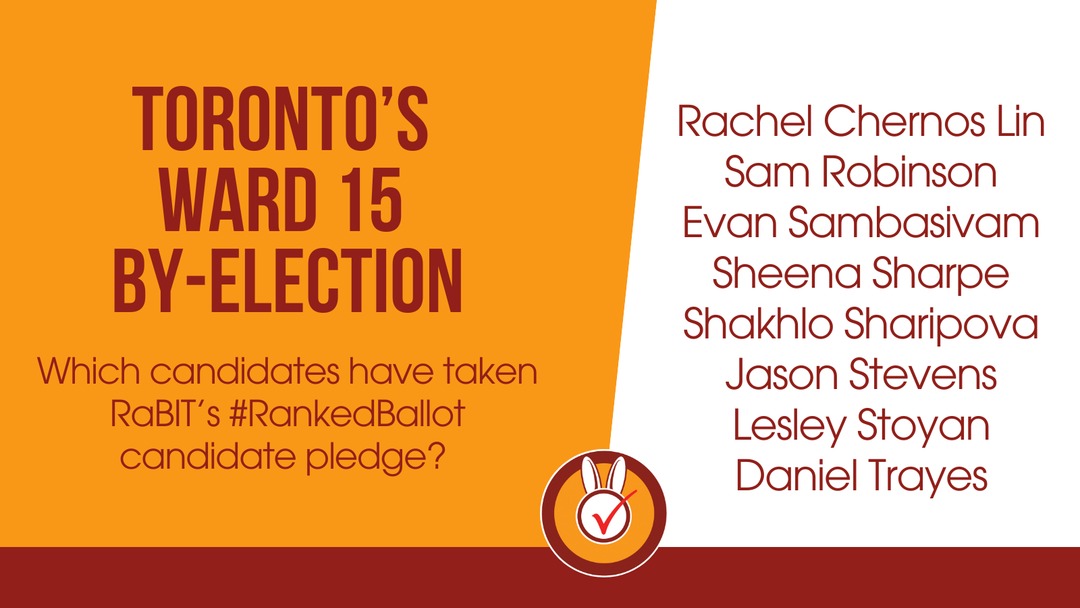 It's by-election day in #DonValleyWest and we have 8 candidates who have taken the RaBIT #RankedBallots pledge! 

Is your preferred candidate on this list?

Time to get out and vote!  

More info at link in bio or  rabit.ca/dvw_2024 

#TOPoli #ONPoli #RankedChoiceVoting