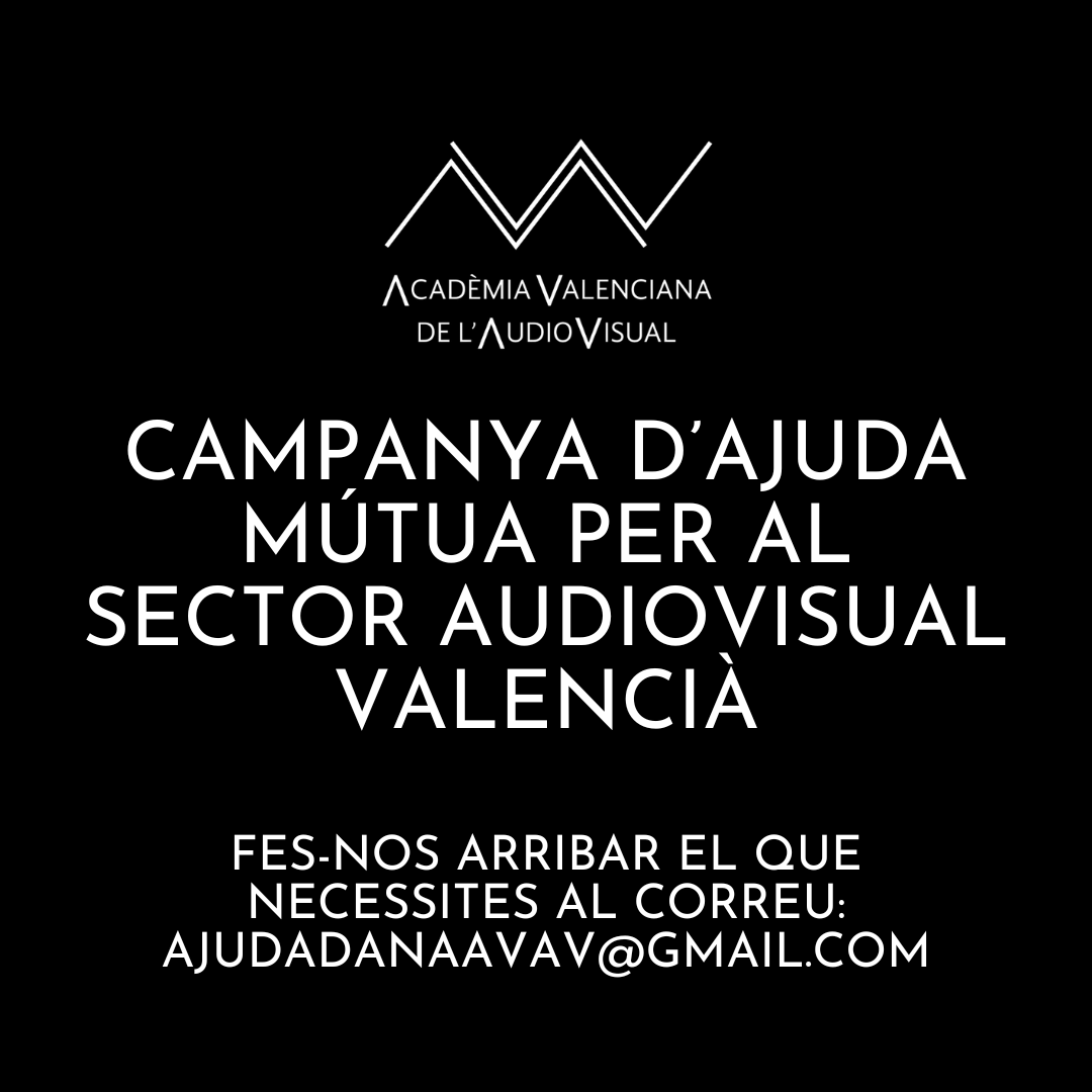 Ens posem en contacte des de l’AVAV perquè hem posat en marxa una campanya d’ajuda mútua per al sector audiovisual valencià. 

Si personalment o professionalment t’has vist afectat per la DANA, fes-nos arribar el que necessites al correu: ajudadanaavav@gmail.com