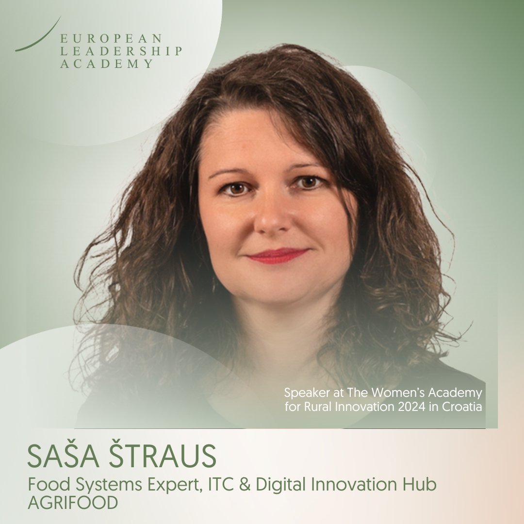 European Leadership Academy (@euleadership) on Twitter photo We’re excited to welcome Saša Štraus as a speaker at The Women’s Academy for Rural Innovation! Saša is a Senior Expert <a href="/ITC_cluster/">ITC cluster</a>, where she’s spearheading innovative projects to make the agri-food sector more sustainable. We are looking forward to having her enlighten our We’re excited to welcome Saša Štraus as a speaker at The Women’s Academy for Rural Innovation! Saša is a Senior Expert <a href="/ITC_cluster/">ITC cluster</a>, where she’s spearheading innovative projects to make the agri-food sector more sustainable. We are looking forward to having her enlighten our