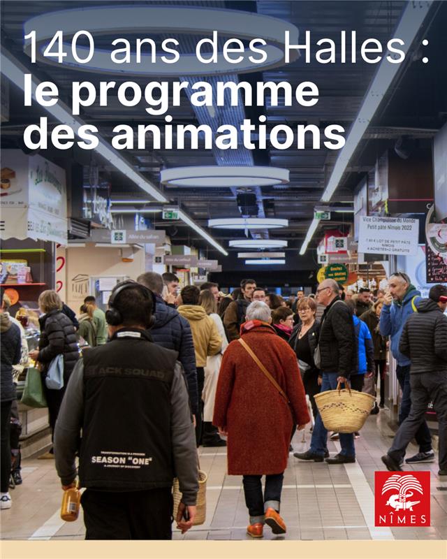 nimes's tweet photo. 🎂 1884 - 2024, les Halles de Nîmes fêtent leurs 140 ans ! 
📆 Du 7 au 10 novembre 2024
🎉 Découvrez le #programme détaillé des #festivités ▶ https://t.co/QmIptcE5Mt
@HallesdeNimes https://t.co/uJDK30FZ85