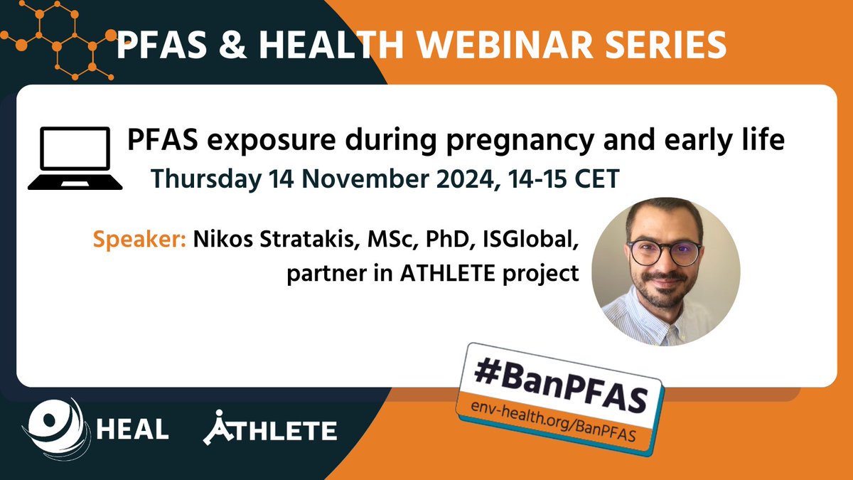 Health and Environment Alliance (HEAL) (@healthandenv) on Twitter photo HEAL webinar: #PFAS exposure during pregnancy and early life with Nikos Stratakis, MSc, PhD, ISGlobal, partner in the ATHLETE project.
📅 Thur 14 Nov, 2024. 14:00-15:00 CET
More info & register: ow.ly/2Ibj50TWegQ
#BanPFAS #ForeverChemicals <a href="/ATHLETEexposome/">ATHLETE Research Project</a> HEAL webinar: #PFAS exposure during pregnancy and early life with Nikos Stratakis, MSc, PhD, ISGlobal, partner in the ATHLETE project.
📅 Thur 14 Nov, 2024. 14:00-15:00 CET
More info & register: ow.ly/2Ibj50TWegQ
#BanPFAS #ForeverChemicals <a href="/ATHLETEexposome/">ATHLETE Research Project</a>