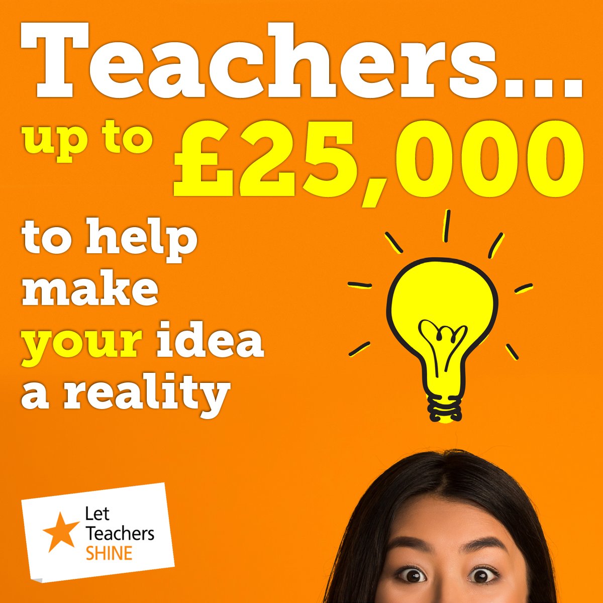 Teachers have so many great ideas, but how many of them come to fruition? With support from Let Teachers SHINE you could make that idea finally happen. Apply today and see what a difference you could make!
letteachersshine.org.uk