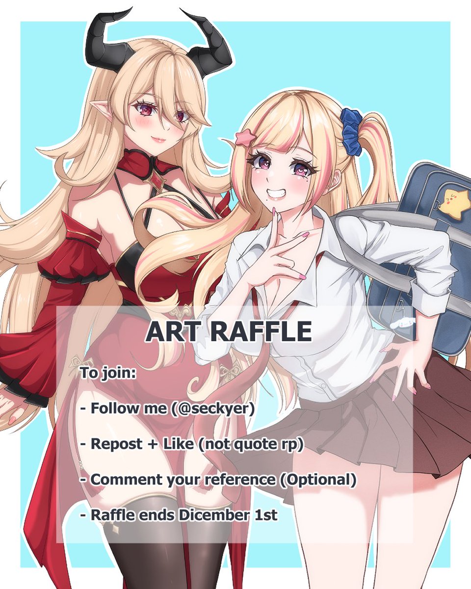 ✨ ART RAFFLE ✨

⭐️2 winners announced Dic 1st⭐️

Prize: 
- 1 Fullbody illustration (simple bg) 
- 1 Chibi 

To join: 
- follow me (@seckyer)
- Like + RT（not QRT)
- Comment your reference (optional)

⭐️Reach 2k follows to unlock another fullbody⭐️

Good luck everyone!! ☺️