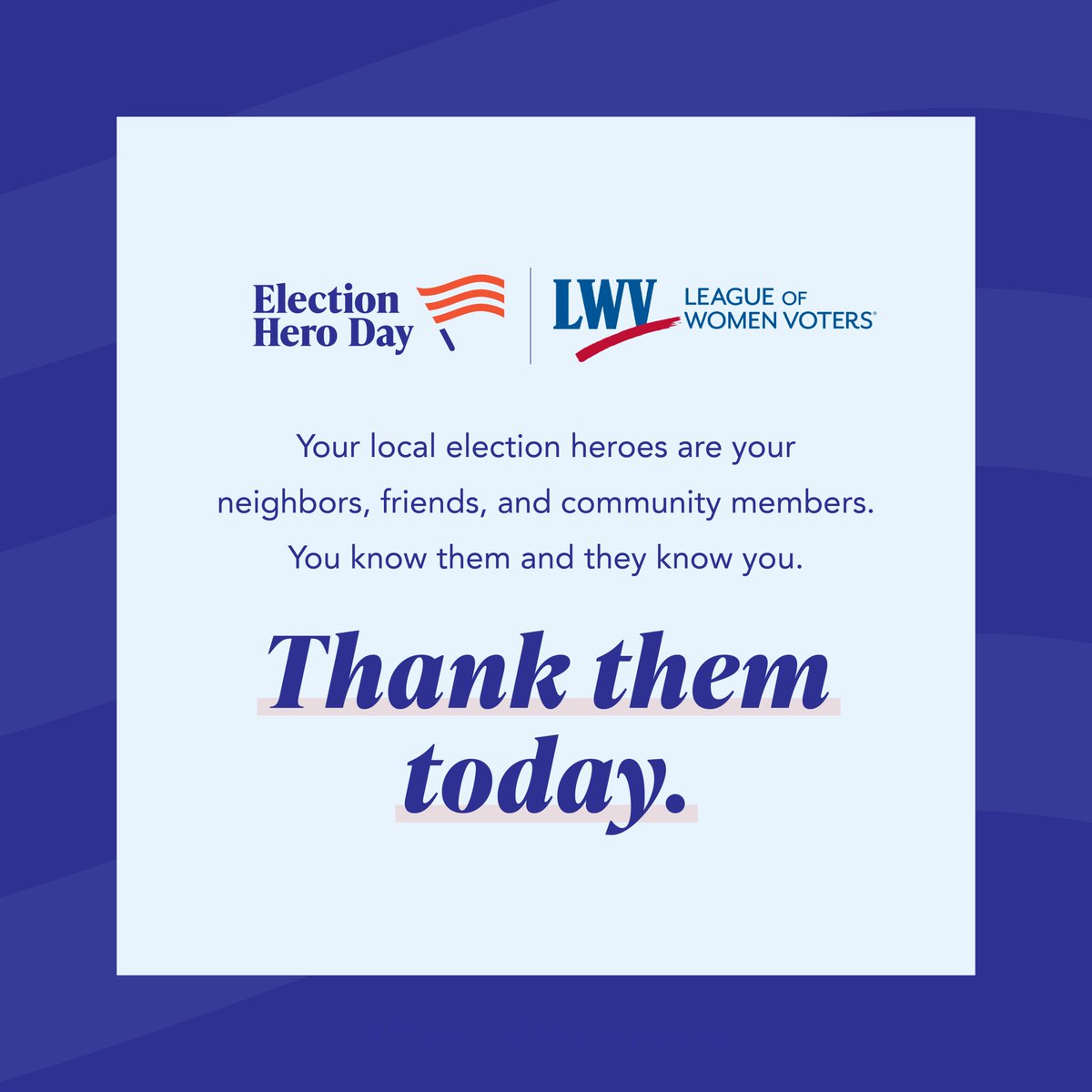 Election heroes are state and territorial officials, local election officials, their staff, poll workers and many more who work to ensure a safe, secure, accessible election. 

Join us in thanking them today on Election Hero Day