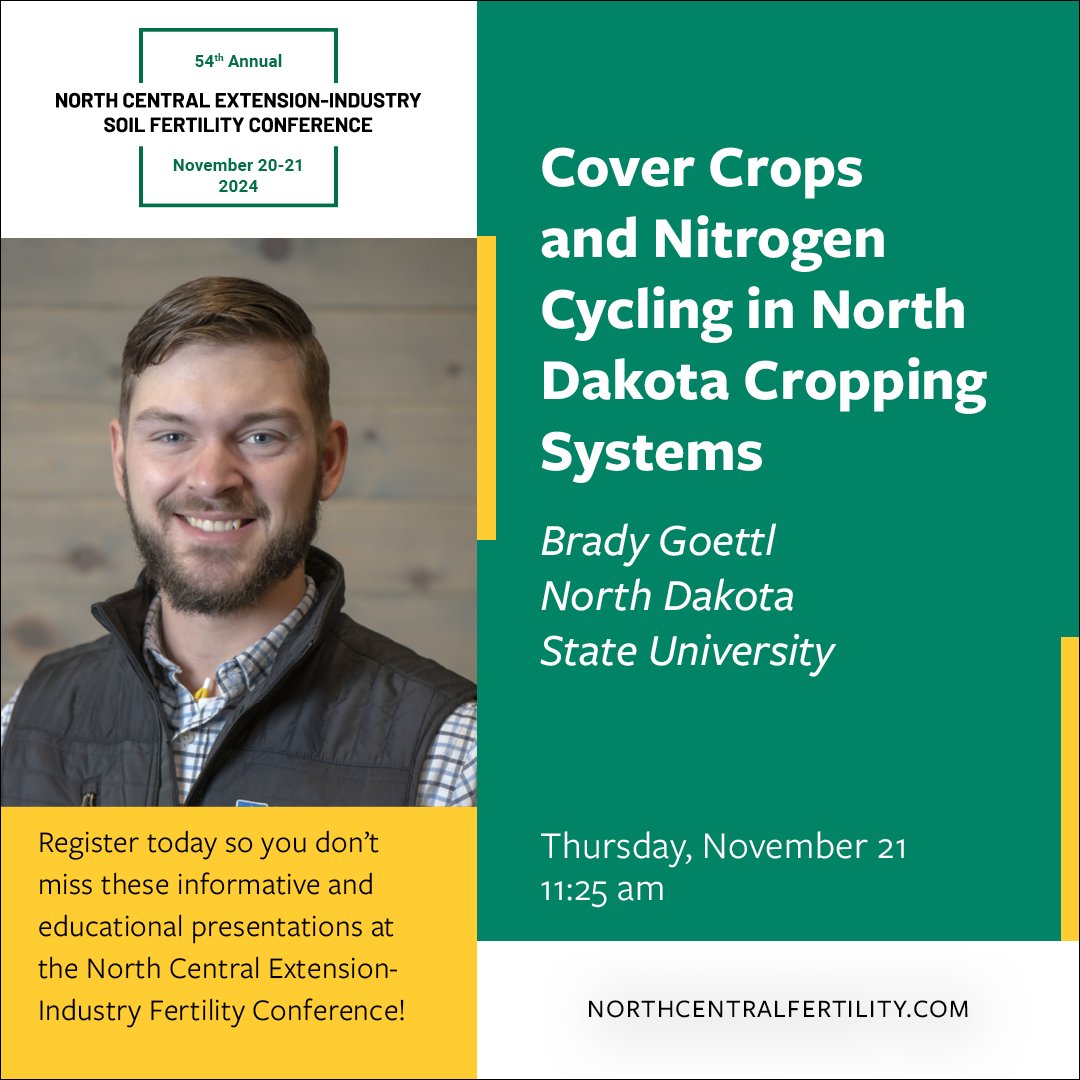 North Central Soil Fertility Conference (@northcentralsfc) on Twitter photo Join Brady Goettl's presentation "Cover Crops and Nitrogen Cycling in North Dakota Cropping Systems" at the 54th Annual NCSFC.
<a href="/Brady_SoilSci/">Brady Goettl</a>
For more information, please visit: northcentralfertility.com/Program/AGlance
#soilfertilityconference #54thNCSFC #NorthCentralSFC Join Brady Goettl's presentation "Cover Crops and Nitrogen Cycling in North Dakota Cropping Systems" at the 54th Annual NCSFC.
<a href="/Brady_SoilSci/">Brady Goettl</a>
For more information, please visit: northcentralfertility.com/Program/AGlance
#soilfertilityconference #54thNCSFC #NorthCentralSFC