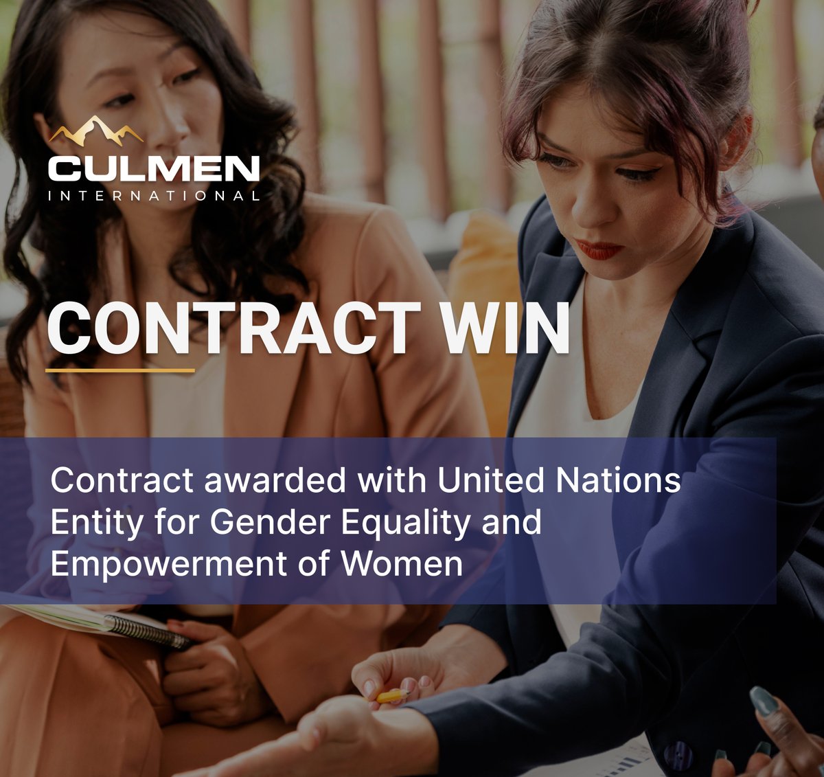 Culmen has been awarded a Long-term agreement for Event Management Services supporting United Nations Entity for Gender Equality and the Empowerment of Women (UN Women) at their Asia Pacific Regional Office. We look forward to making an impact as a part of this project!