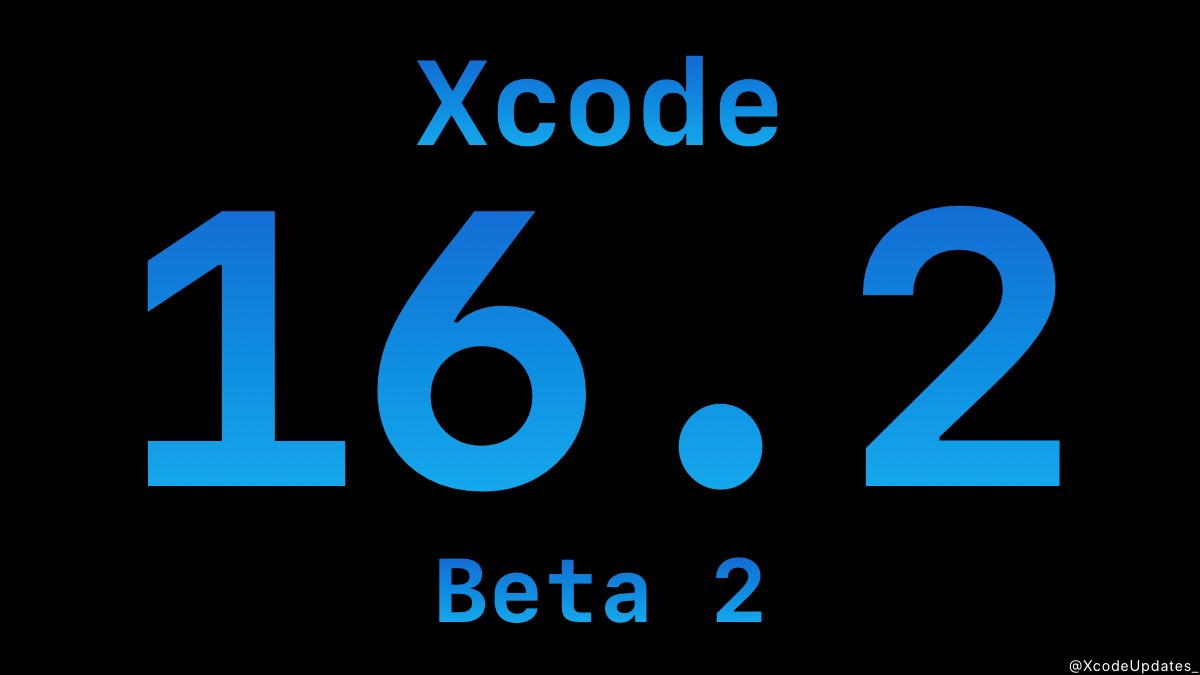 XcodeUpdates_'s tweet image. Xcode 16.2 Beta 2 (16C5013f) has been released.