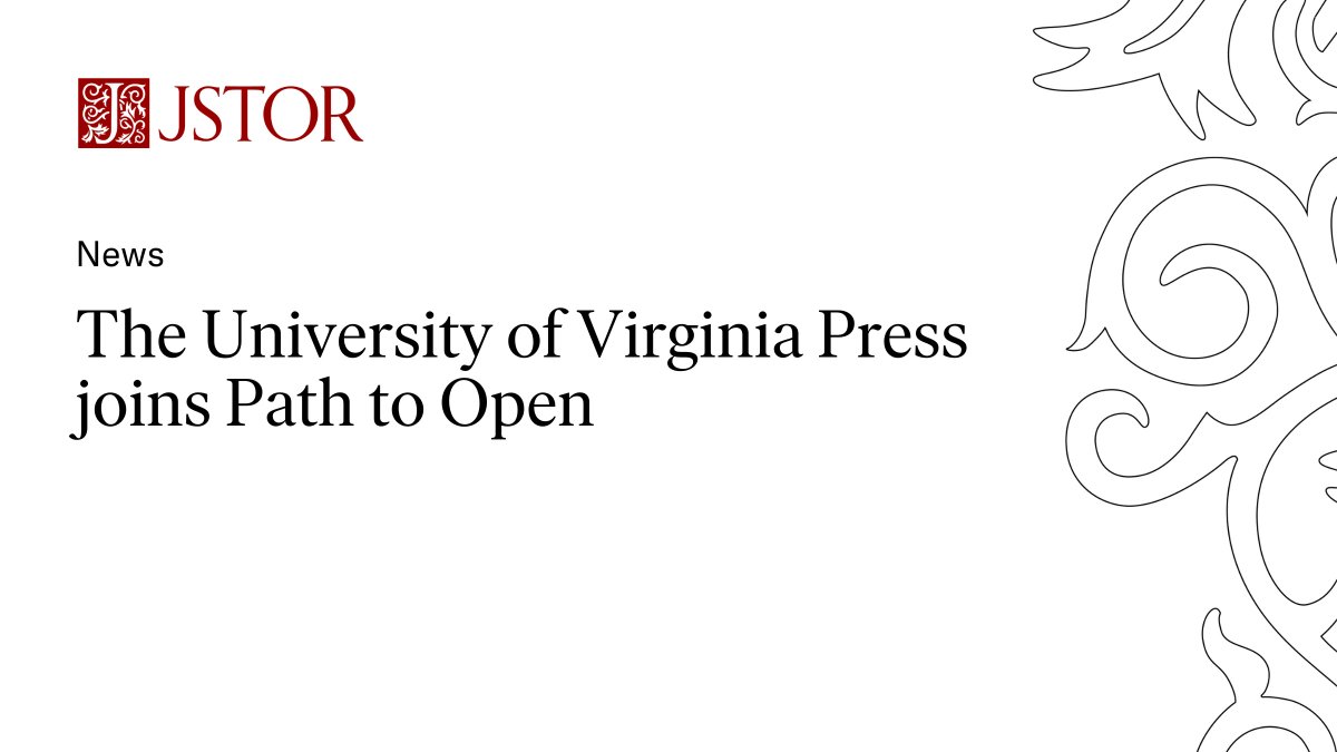 JSTOR's tweet photo. 📢 Exciting news: @uvapress joins JSTOR's #PathToOpen! Together, we're expanding #access to impactful #humanities &amp; #SocialSciences research. 

Learn more about Path to Open's commitment to equitable access and global #scholarship: https://t.co/8874pLEP77 https://t.co/hHbN1XnPmB