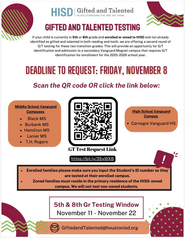 HISD Gifted and Talented (@houstonisd_gt) on Twitter photo Additional Opportunity for GT Testing Request: 5th and 8th Grade Students ONLY!
Now through Friday, November 8th.
Scan the QR code or visit bit.ly/3Sxl6XB to request testing. Additional Opportunity for GT Testing Request: 5th and 8th Grade Students ONLY!
Now through Friday, November 8th.
Scan the QR code or visit bit.ly/3Sxl6XB to request testing.