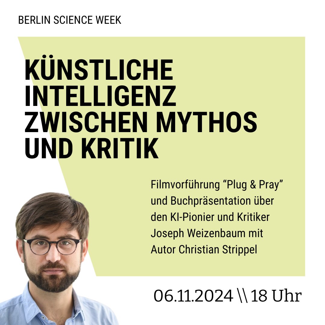 Weizenbaum-Institut (@jwi_berlin) on Twitter photo +++JETZT ANMELDEN+++
<a href="/BerlinSciWeek/">Berlin Science Week</a> im Weizenbaum-Institut: Übermorgen stellen wir erstmals ein Buch über Joseph Weizenbaum vor, das in Zusammenarbeit mit der Berliner Landeszentrale für politische Bildung entstanden ist und zeigen den Film „Plug & Pray“
👉weizenbaum-institut.de/veranstaltunge… +++JETZT ANMELDEN+++
<a href="/BerlinSciWeek/">Berlin Science Week</a> im Weizenbaum-Institut: Übermorgen stellen wir erstmals ein Buch über Joseph Weizenbaum vor, das in Zusammenarbeit mit der Berliner Landeszentrale für politische Bildung entstanden ist und zeigen den Film „Plug & Pray“
👉weizenbaum-institut.de/veranstaltunge…