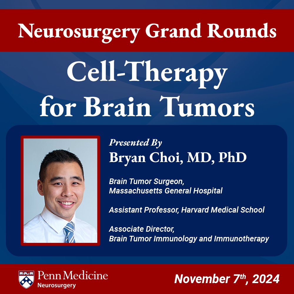 Penn Neurosurgery (@pennnsg) on Twitter photo For this week's #Neurosurgery Grand Rounds, we're excited to have <a href="/BryanDChoi/">Bryan D. Choi MD PhD</a> with us from <a href="/MGHNeurosurg/">MGH Neurosurgery</a>! For this week's #Neurosurgery Grand Rounds, we're excited to have <a href="/BryanDChoi/">Bryan D. Choi MD PhD</a> with us from <a href="/MGHNeurosurg/">MGH Neurosurgery</a>!