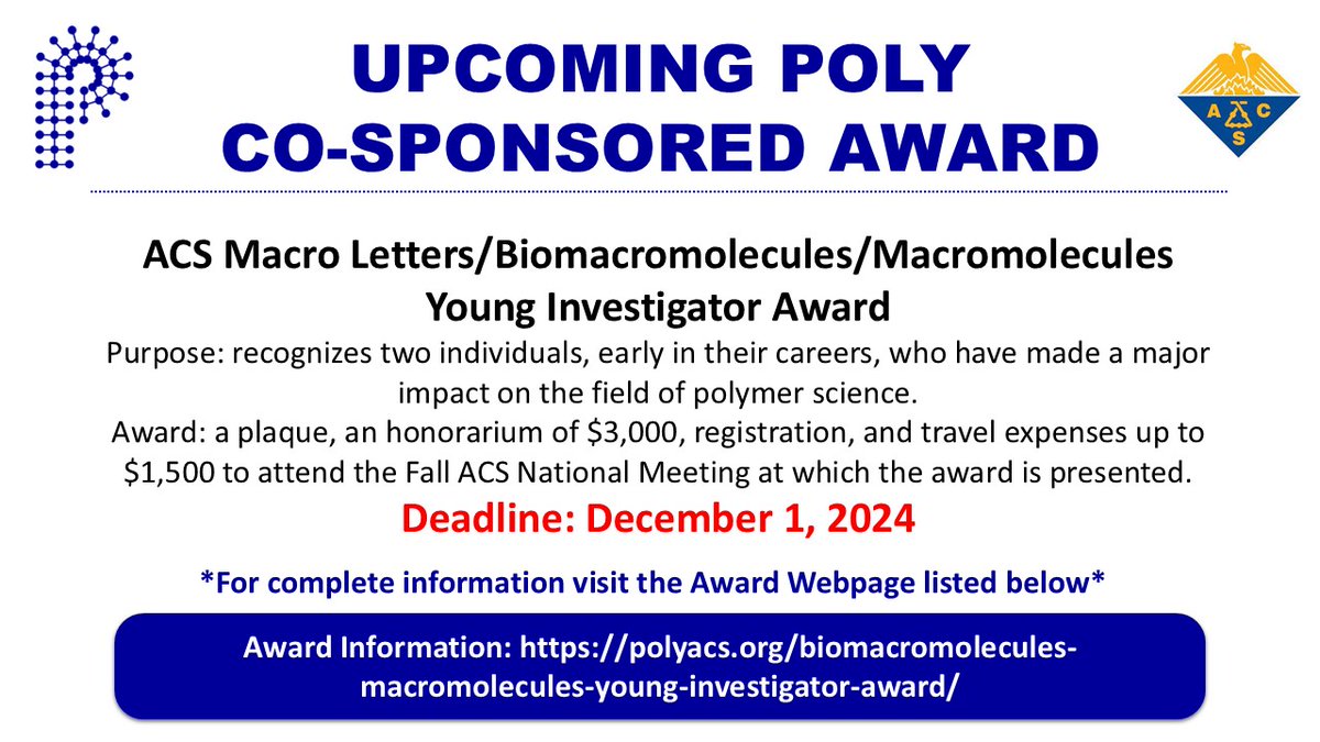 POLY_ACS's tweet photo. Upcoming @ACSMacroLett, @Biomac_ACS, @MacroJrnls_ACS Award Co-Sponsored with @POLY_ACS -- Apply Today!
Deadline: December 1, 2024
https://t.co/SvqZwXr01H
#POLYawards #ACSpubsaward https://t.co/bNuj7SrLii