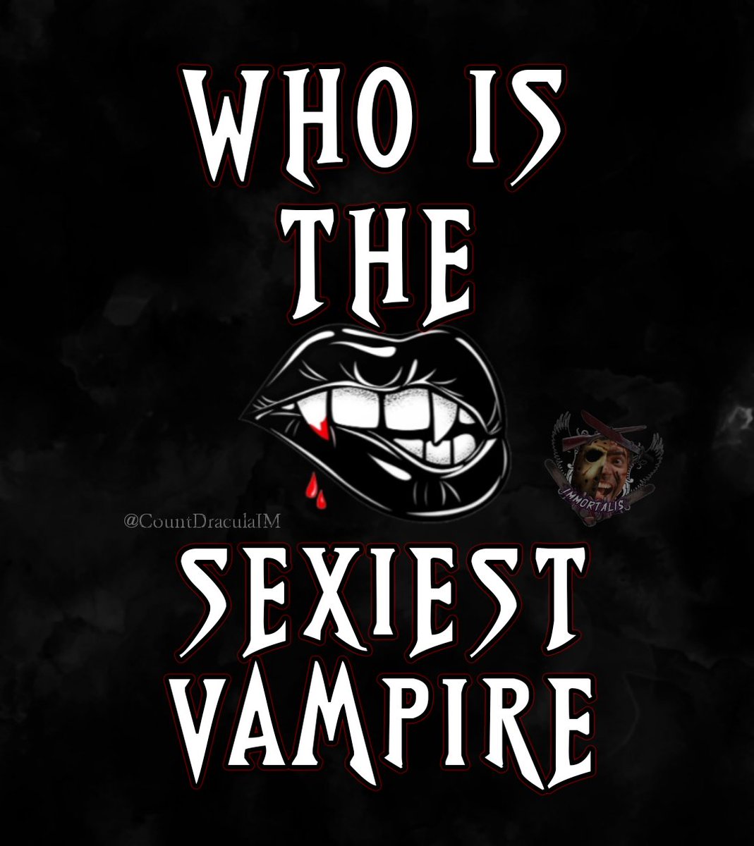 Who is the best looking Vampire?