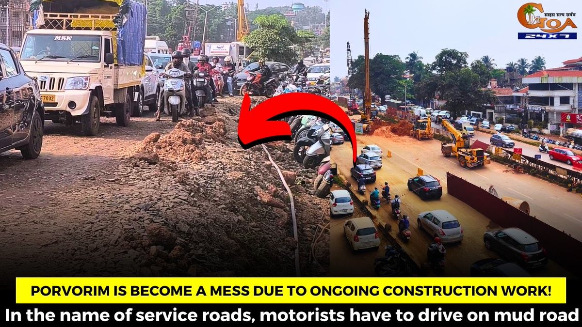 InGoa24x7's tweet photo. Porvorim is become a mess due to ongoing construction work! In the name of service roads, motorists have to drive on mud road
WATCH: https://t.co/gIxQ1btTmf
#goa #goanews #serviceroad #construction #mudroad https://t.co/iOM1dDuprj