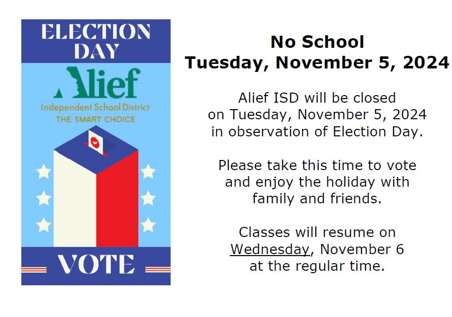 OutleyE's tweet image. Reminder: No school tomorrow for Election Day! ❤️🩶💙 See you Wednesday, Eagles! #AliefVotes @AliefISD