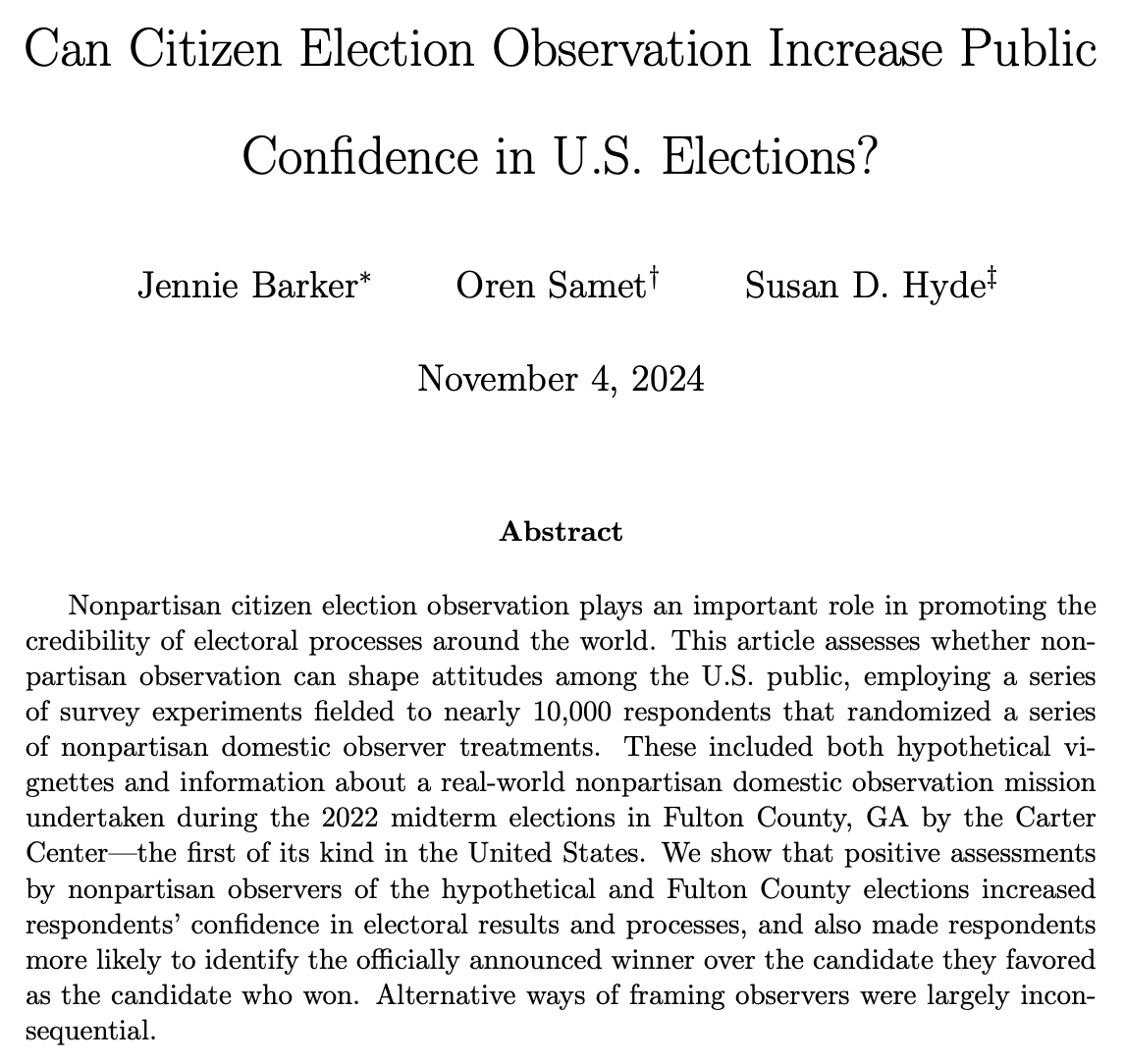 realosamet's tweet image. NEW PAPER w/ Jennie Barker and @dshyde - timed well w/ #Election2024 upon us! 

With concerns rising about mistrust around US elections, we tested whether nonpartisan citizen observation can strengthen public confidence. 

Our findings provide some cause for optimism 🧵..
