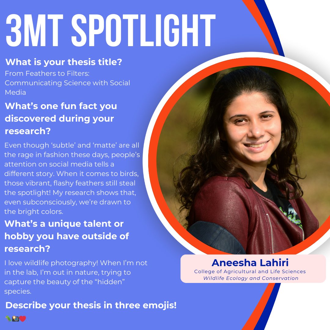 Today, we’re spotlighting Annesha Lahiri from the <a href="/UFCALS/">UF/IFAS College of Agricultural and Life Sciences</a> ! Her thesis, “From Feathers to Filters: Communicating Science with Social Media,” is all about turning ‘tweets’ into tools for wildlife conservation!