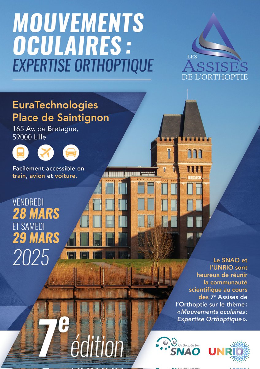 Syndicat National Autonome des Orthoptistes (@orthoptistesnao) on Twitter photo Le <a href="/OrthoptisteSNAO/">Syndicat National Autonome des Orthoptistes</a> et l'<a href="/InfoUnrio/">UNRIO</a> vous donnent rendez-vous chez EURATECHNOLOGIES à LILLE
les 28 et 29 mars 2025 pour les 7è Assises de l'Orthoptie
sur le thème "MOUVEMENTS OCULAIRES : Expertise Orthoptique"
Les inscriptions ouvriront en janvier 2025 Programme à venir Le <a href="/OrthoptisteSNAO/">Syndicat National Autonome des Orthoptistes</a> et l'<a href="/InfoUnrio/">UNRIO</a> vous donnent rendez-vous chez EURATECHNOLOGIES à LILLE
les 28 et 29 mars 2025 pour les 7è Assises de l'Orthoptie
sur le thème "MOUVEMENTS OCULAIRES : Expertise Orthoptique"
Les inscriptions ouvriront en janvier 2025 Programme à venir