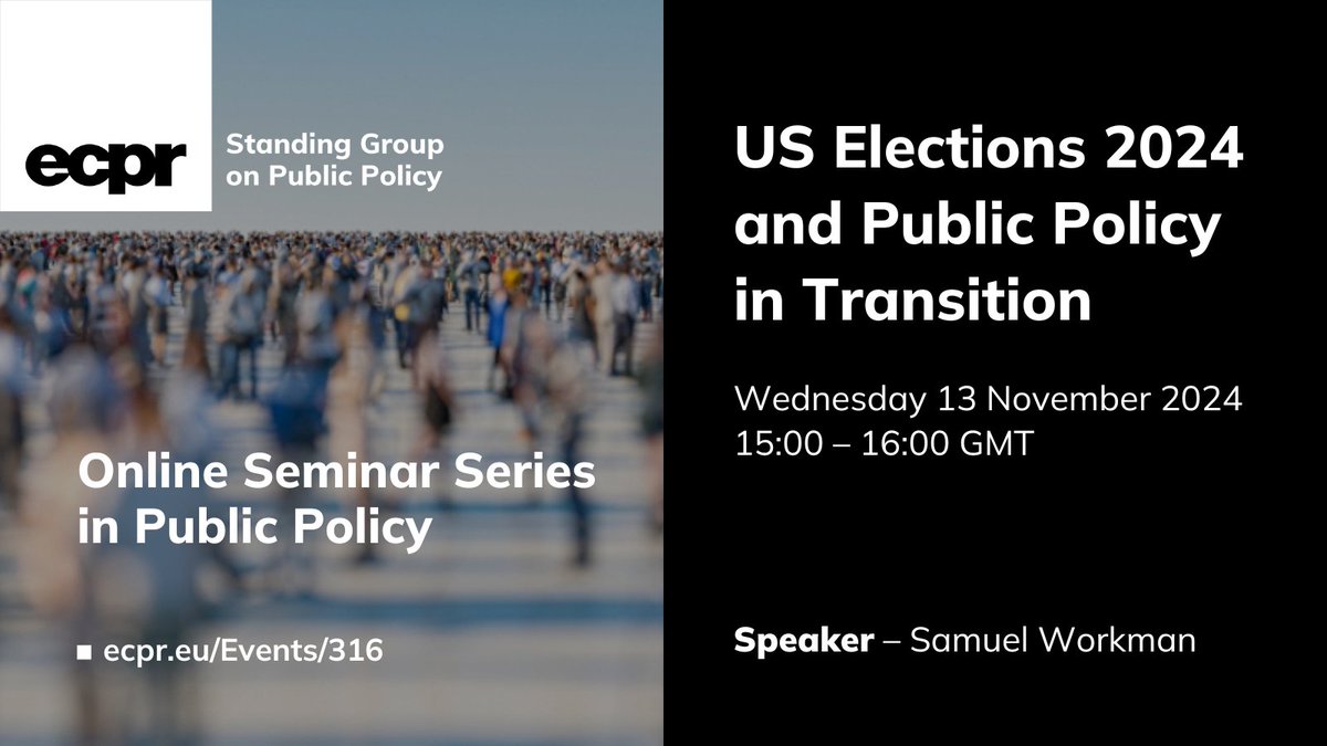 👨‍💻 Next week in <a href="/ECPR_PublicPol/">ECPR Standing Group on Public Policy</a> #ECPRSeminars ⤵️
🗣️ @SamuelGWorkman will offer a live look-in at the 🇦🇸 2024 Elections in the #USA &amp; what they mean for the prospects of policy reform on several important issues
💻 13 Nov, 15:00–16:00 GMT 
✍️ Register FREE ecpr.eu/Events/316