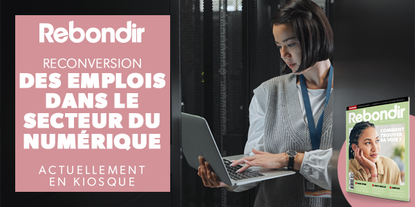 [REBONDIR 281]

💻 Découvrez notre dossier #reconversion "Des emplois dans le secteur du #numérique" dans le dernier numéro de Rebondir.

Disponible chez vos marchands de presse et en version digitale sur notre boutique en ligne 👉🏼 courriercadres.com/boutique/rebon…

#emploi #travail