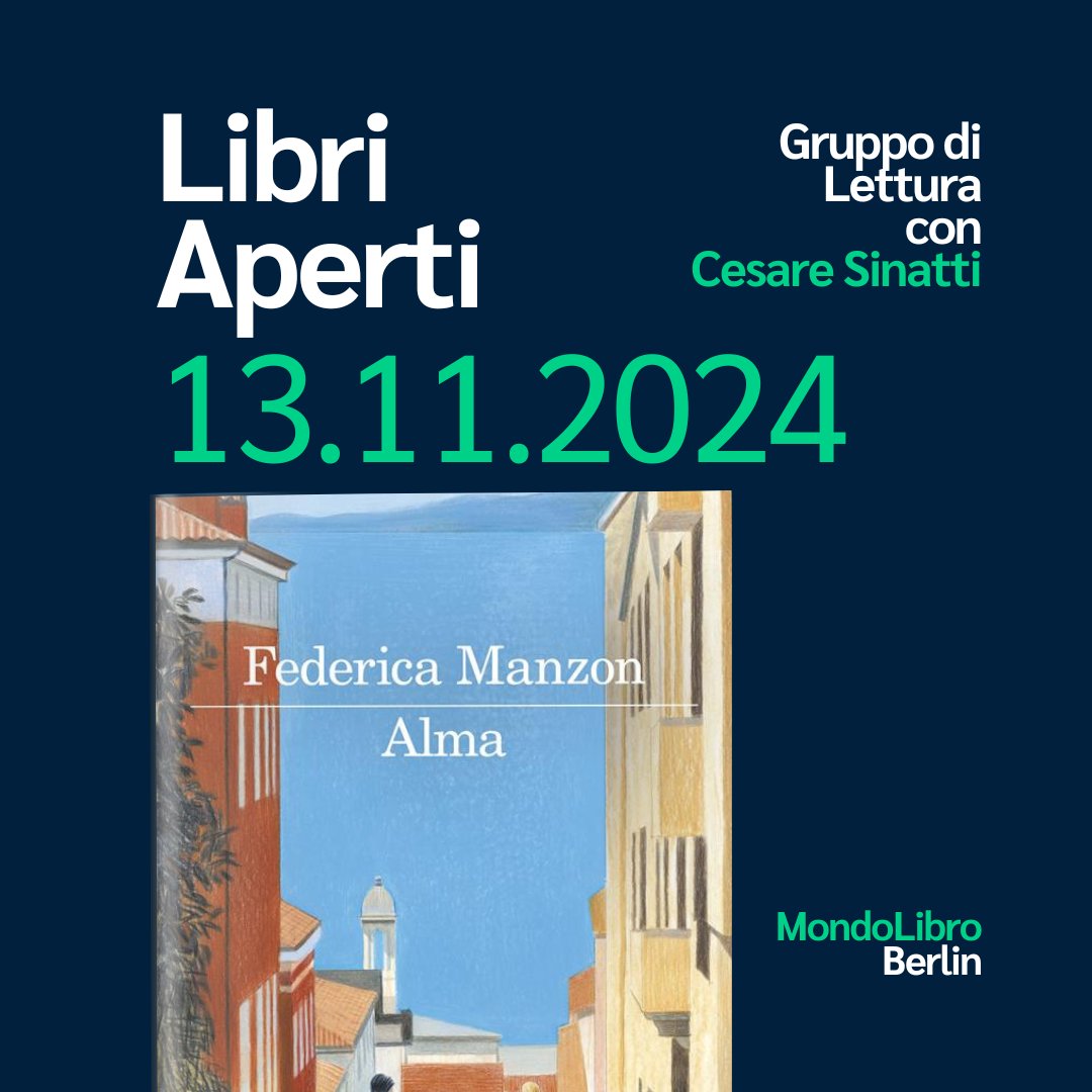 IIC Berlino (@iicberlino) on Twitter photo Siamo lieti di invitarvi al prossimo incontro di
𝗟𝗜𝗕𝗥𝗜 𝗔𝗣𝗘𝗥𝗧𝗜 – Gruppo di lettura ✨📚
moderato dallo scrittore #CesareSinatti
🗓13 novembre 2024 Ore 19:00
libro: Alma di <a href="/manzon_federica/">federica manzon</a>
Iscrizione obbligatoria: info@mondolibro.de
<a href="/IICBerlino/">IIC Berlino</a> <a href="/feltrinellied/">Feltrinelli Editore</a> Siamo lieti di invitarvi al prossimo incontro di
𝗟𝗜𝗕𝗥𝗜 𝗔𝗣𝗘𝗥𝗧𝗜 – Gruppo di lettura ✨📚
moderato dallo scrittore #CesareSinatti
🗓13 novembre 2024 Ore 19:00
libro: Alma di <a href="/manzon_federica/">federica manzon</a>
Iscrizione obbligatoria: info@mondolibro.de
<a href="/IICBerlino/">IIC Berlino</a> <a href="/feltrinellied/">Feltrinelli Editore</a>
