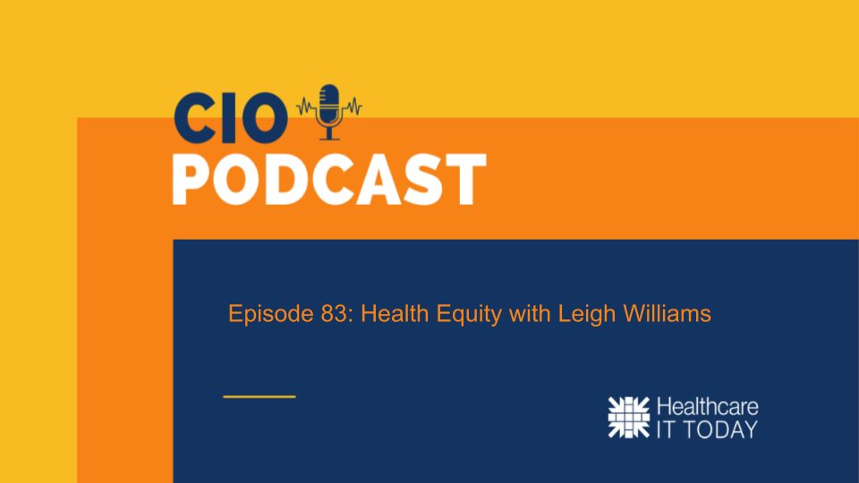 techguy's tweet photo. CIO Podcast - Episode 83: Health Equity with Leigh Williams #HITsm @AugustaHealthVA @MEDITECH #MEDITECHLive #HealthEquity
https://t.co/UhM212wSZH https://t.co/gR7x6CqG1q