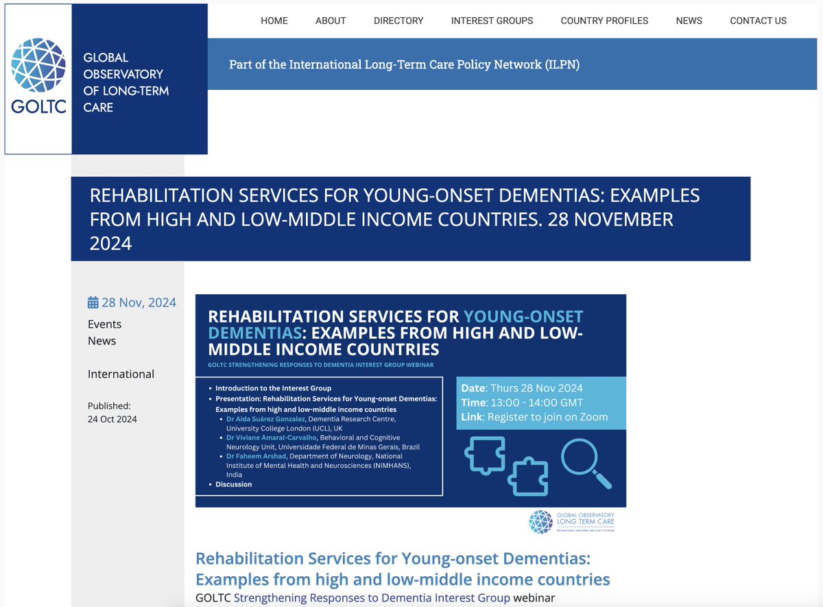 Dr Aida Suarez-Gonzalez (@aida_suarez_) on Twitter photo 🚨UPCOMING WEBINAR🚨: Join us on Nov 28th at 13.00 UK time in the presentation of "Rehabilitation Services for Young-onset Dementias: examples from High and Low-Middle Income countries": tinyurl.com/pcwr6t8r <a href="/GlobalObLTC/">Global Observatory of Long-Term Care</a>
Link to register: tinyurl.com/bdhmh6uz 🚨UPCOMING WEBINAR🚨: Join us on Nov 28th at 13.00 UK time in the presentation of "Rehabilitation Services for Young-onset Dementias: examples from High and Low-Middle Income countries": tinyurl.com/pcwr6t8r <a href="/GlobalObLTC/">Global Observatory of Long-Term Care</a>
Link to register: tinyurl.com/bdhmh6uz