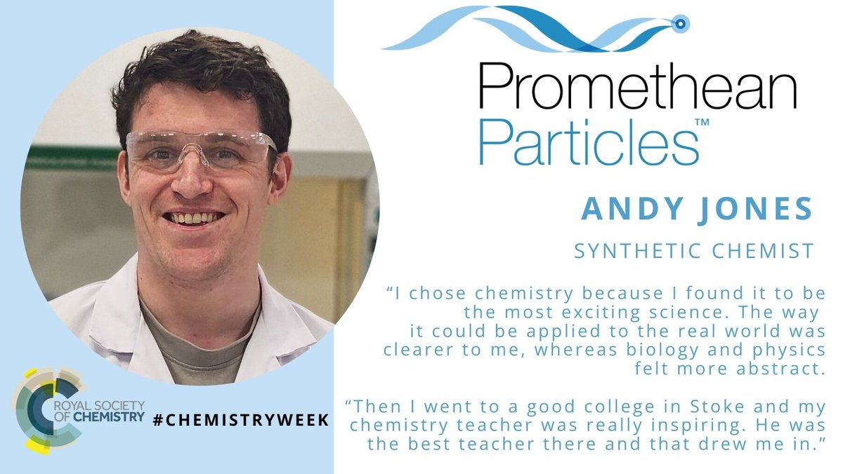 ⚗ Today kicks off <a href="/RoySocChem/">Royal Society of Chemistry</a>'s #ChemistryWeek. To celebrate, we asked the chemists in our team about their careers &amp; passion for chemistry. We'll share their answers every day this week, starting with Andy Jones who recently joined the <a href="/ProParticles/">Promethean Particles</a> team as a synthetic chemist.
