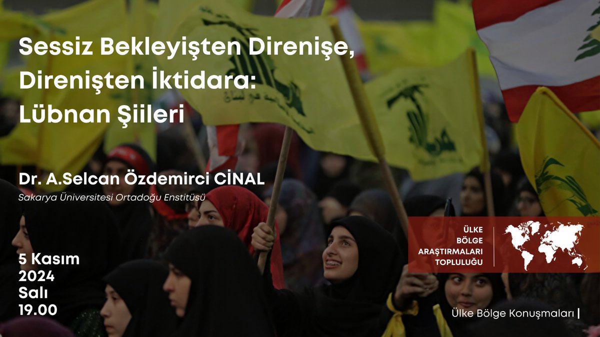 Ülke Bölge Konuşmaları'nda <a href="/SAUOrtadogu/">SAU Ortadoğu</a> 'dan Dr. A. Selcan Özdemirci CİNAL <a href="/asozdemirci/">mernuşka</a> "Sessiz Bekleyişten Direnişe, Direnişten İktidara: Lübnan Şiileri" başlıklı bir konuşma yapacak. 5 Kasım Salı günü TSİ 19.00'da başlayacak toplantımıza kayıt olmayı unutmayınız: +