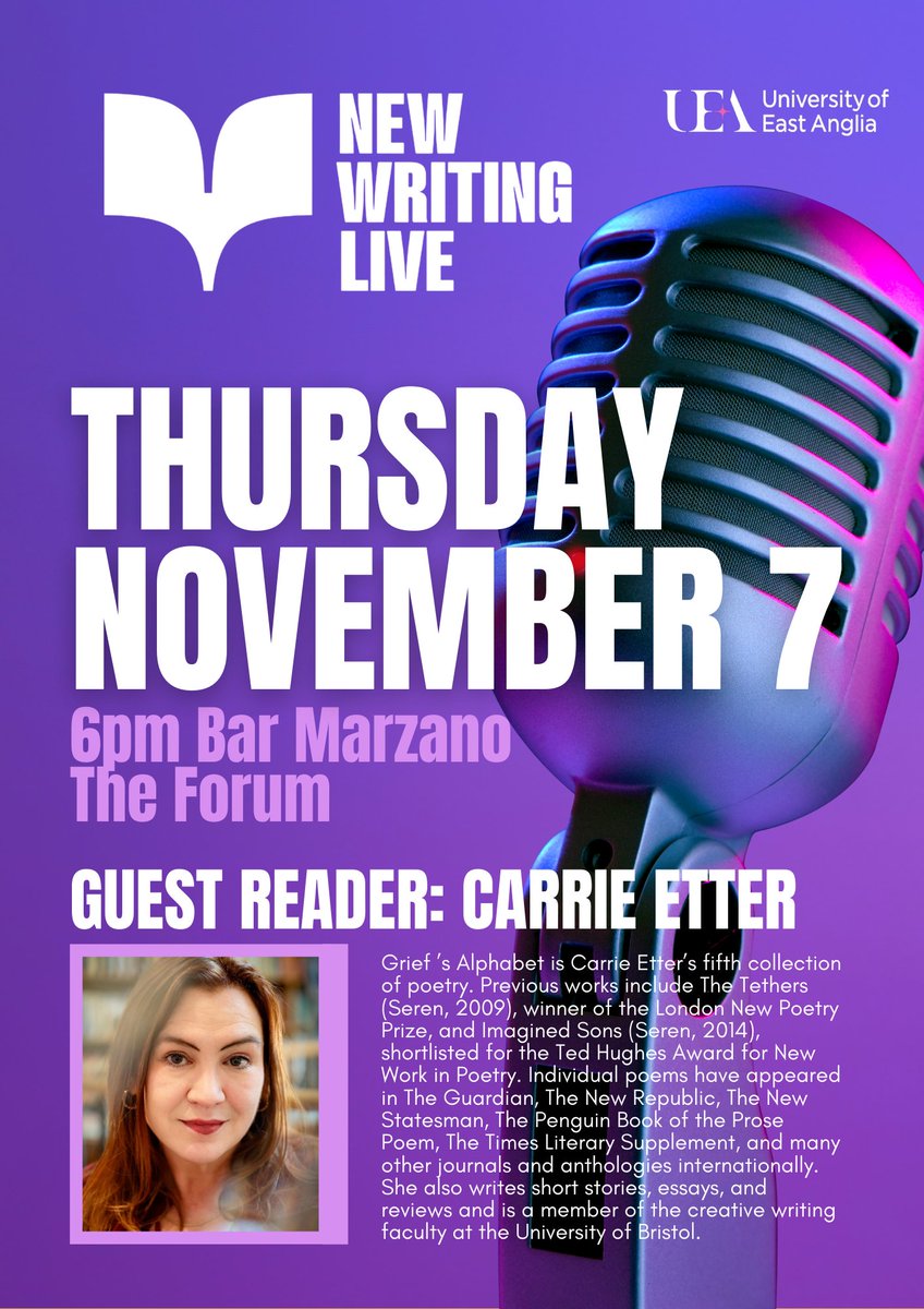 NewWritingLive's tweet image. ⭐️Don't miss this Thursday's New Writing Live! Starting 6pm at Marzano's. Featuring readings from UEA Creative Writing students and SPECIAL GUEST READER, the poetry star that is Carrie Etter! Interviewed by Lighthouse Literary Journal Editor, star poet Julia Webb! Free entry.⭐️