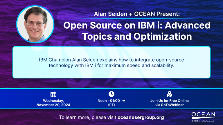 Join us November 20th &amp; learn to integrate #OpenSource technology with #IBMi for maximum speed &amp; scalability! #IBMChampion <a href="/alanseiden/">Alan Seiden</a> will explain the most efficient techniques so you can impress your company! Plus, Annual OCEANBoard Elections! Register:  attendee.gotowebinar.com/register/67995…