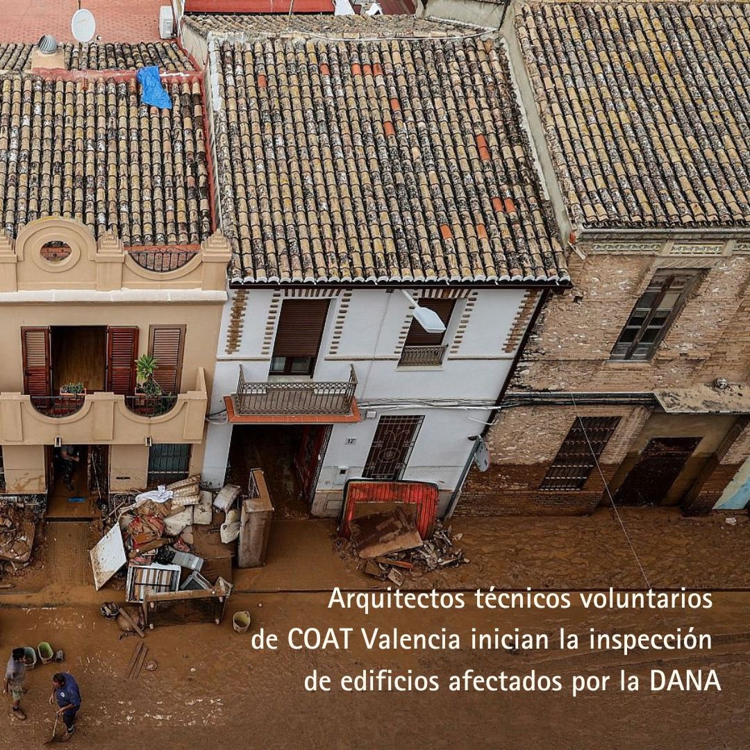 Arquitectos técnicos voluntarios de COAT Valencia inician la inspección gratuita de edificios afectados por la DANA.