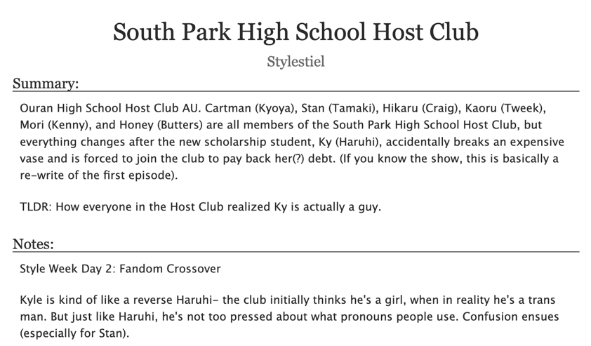 agitatedapple's tweet image. #StyleWeek2024 Day 2: Fandom Crossover. KISS KISS FALL IN LOVE!!!💋💋💕#spstyle #stylesp
South Park High School Host Club: (1.8k)- HOST CLUB AU. Ky (Haruhi) joins the host club and everyone comes to realize he's a guy💗 archiveofourown.org/works/60307108