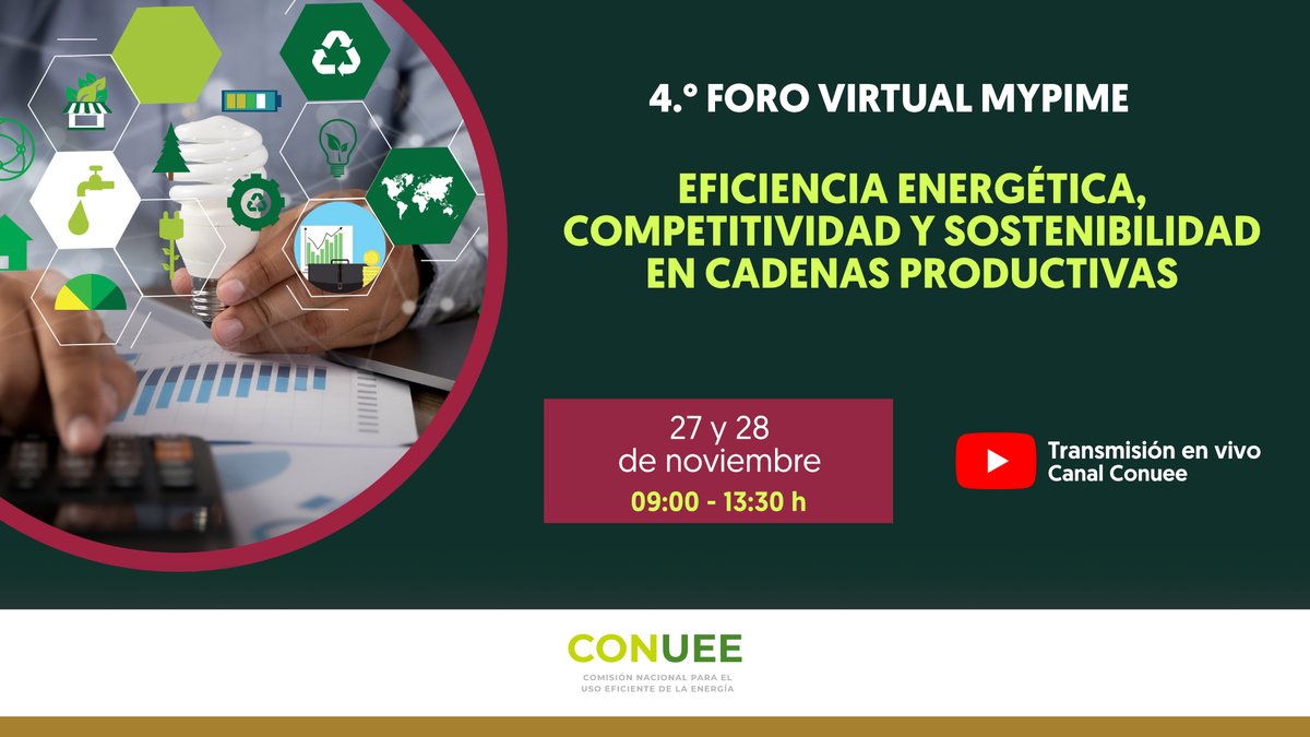 PymesConuee's tweet photo. Cuarto Foro Virtual Mipyme 2024 "Eficiencia energética, competitividad y sostenibilidad en cadenas productivas"🟢@CONUEE_mx 🏪🏨👩‍💼
Aparta la fecha🗓miércoles 27 y jueves 28
⏰9:00 a 13:30 horas
👨‍💻Transmisión por YouTube
Conoce más👉https://t.co/j2lqFjhx6o https://t.co/RBzI16EDDv