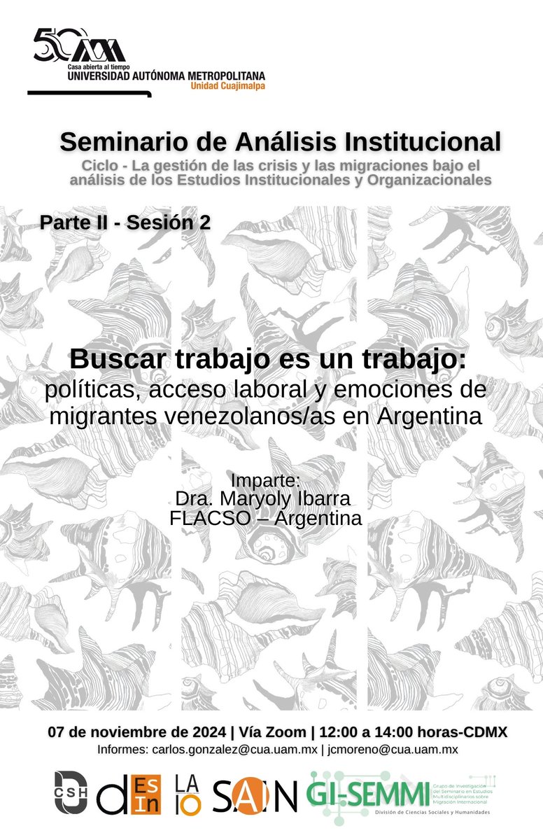 AlbertoGZepeda's tweet image. #SAIN 
“Buscar trabajo es un trabajo: políticas, acceso laboral y emociones de migrantes venezolanos/as en Argentina”
Imparte:
Dra. Maryoly Ibarra | @FLACSOARGENTINA 

Acceso: carlos.gonzalez@cua.uam.mx
@uamcuajimalpa 
@Semmi_UAM 
@DcshUam 
@jorgeculebro