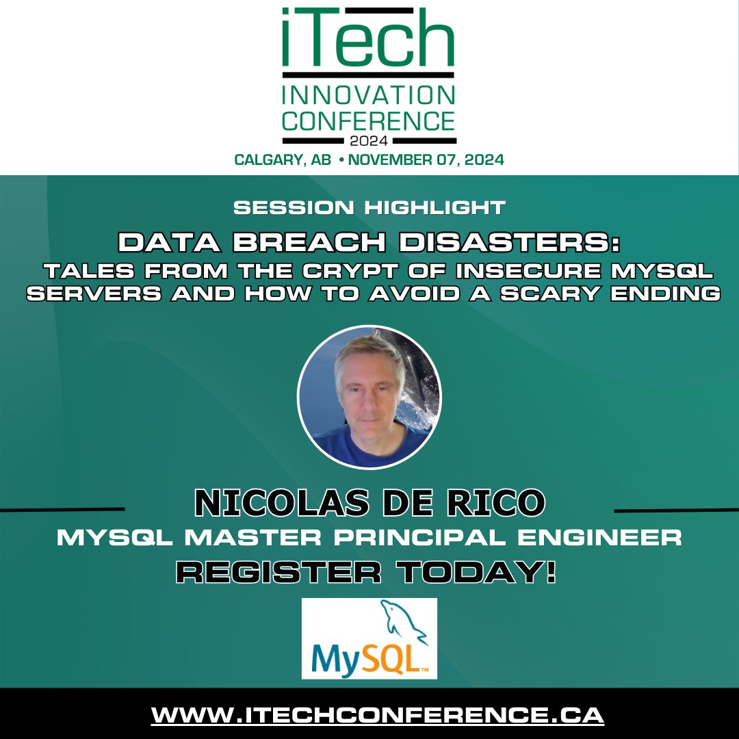 Join us for real-world horror stories of ransomware and data leaks—and learn practical ways to protect your MySQL Server with encryption, access control, and more. 

📍Calgary, AB - November 7, 2024
🔗ow.ly/qYPT50TZqQH

#iTECH  #iTECH2024  #DataSecurity