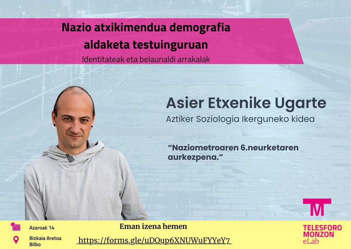 <a href="/Aztiker/">Aztiker Ikergunea</a> ikerguneko <a href="/Etxenike_/">Asier Etxenike</a> izango dugu NAZIOMETROAREN 6. neurketatik ateratako datuak aztertzen.

Eman izena hemen:
forms.gle/uDQup6XNUWuFYY…