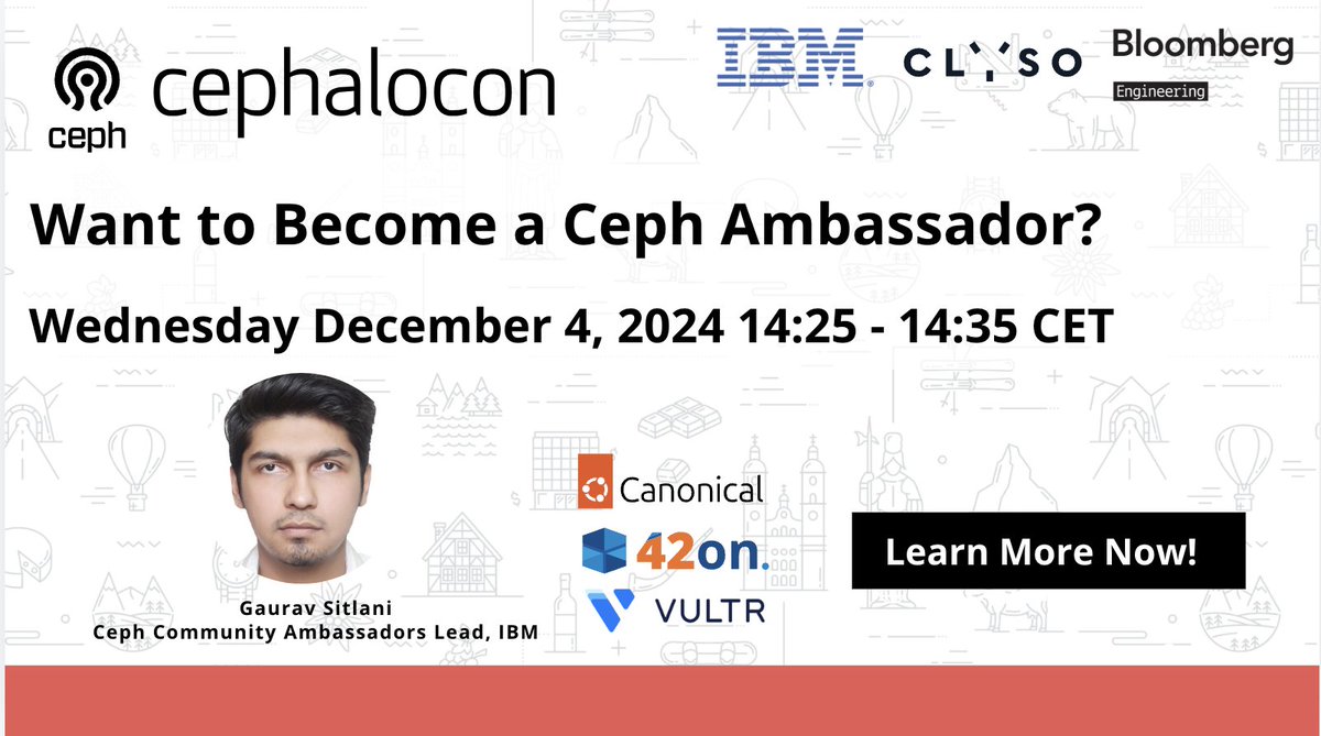 Want to Become a hashtag#Ceph Ambassador? Hear from Gaurav Sitlani from <a href="/IBM/">IBM</a> on Dec 4 at #cephalocon to learn about the Ceph Ambassador program. ➡️Learn more: &amp; register hubs.la/Q02WP-Fs0