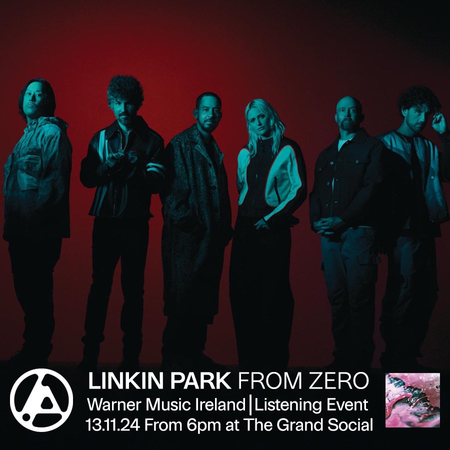 The Grand Social (@tgsdublin) on Twitter photo Join us for Linkin Parkās new album From Zero exclusive listening party at The Grand Social November 13th ahead of the albumās official release on November 15th.
Hosted by <a href="/FERGDARCY/">Fergal D'Arcy</a>
See THEGRANDSOCIAL.IE
<a href="/Warnermusicirl/">Warner Music Ireland</a> <a href="/linkinpark/">LINKIN PARK</a> Join us for Linkin Parkās new album From Zero exclusive listening party at The Grand Social November 13th ahead of the albumās official release on November 15th.
Hosted by <a href="/FERGDARCY/">Fergal D'Arcy</a>
See THEGRANDSOCIAL.IE
<a href="/Warnermusicirl/">Warner Music Ireland</a> <a href="/linkinpark/">LINKIN PARK</a>