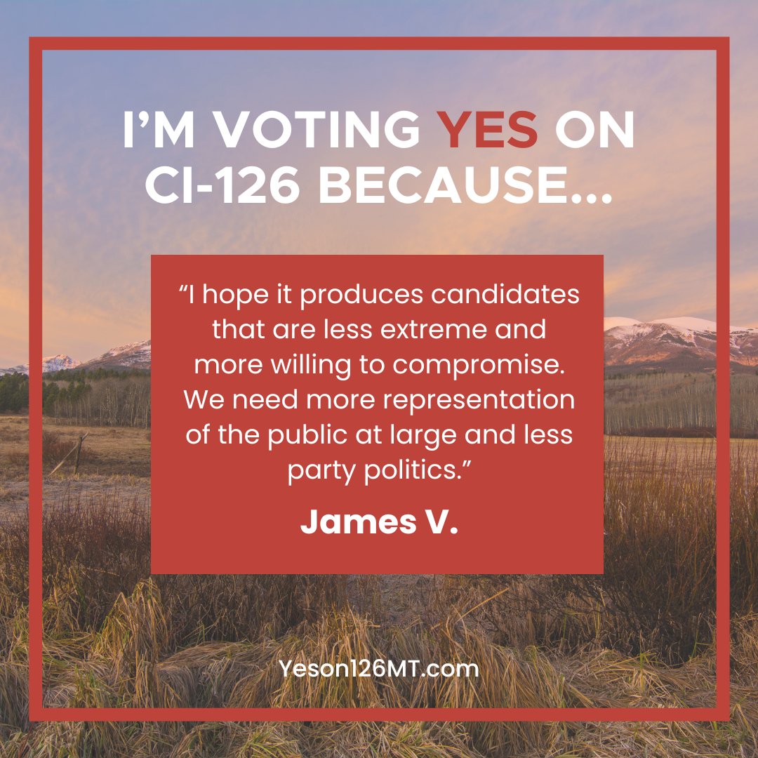 We couldn't agree more! Thanks to the thousands of Montanans voting YES on CI-126 for more freedom, better choices, and greater accountability in Montana's elections this Tuesday. #mtpol