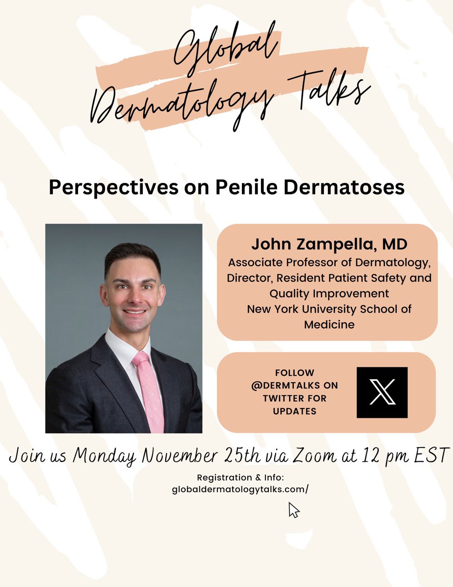 ‼️COMING UP SOON‼️

Join us on November 25th as we host Dr. John Zampella of <a href="/nyulangone/">NYU Langone Health</a>  as he shares updated perspectives on penile dermatoses 🔬🦠

Register here ⬇️⬇️⬇️

zoom.us/WEBINAR/REGIST…