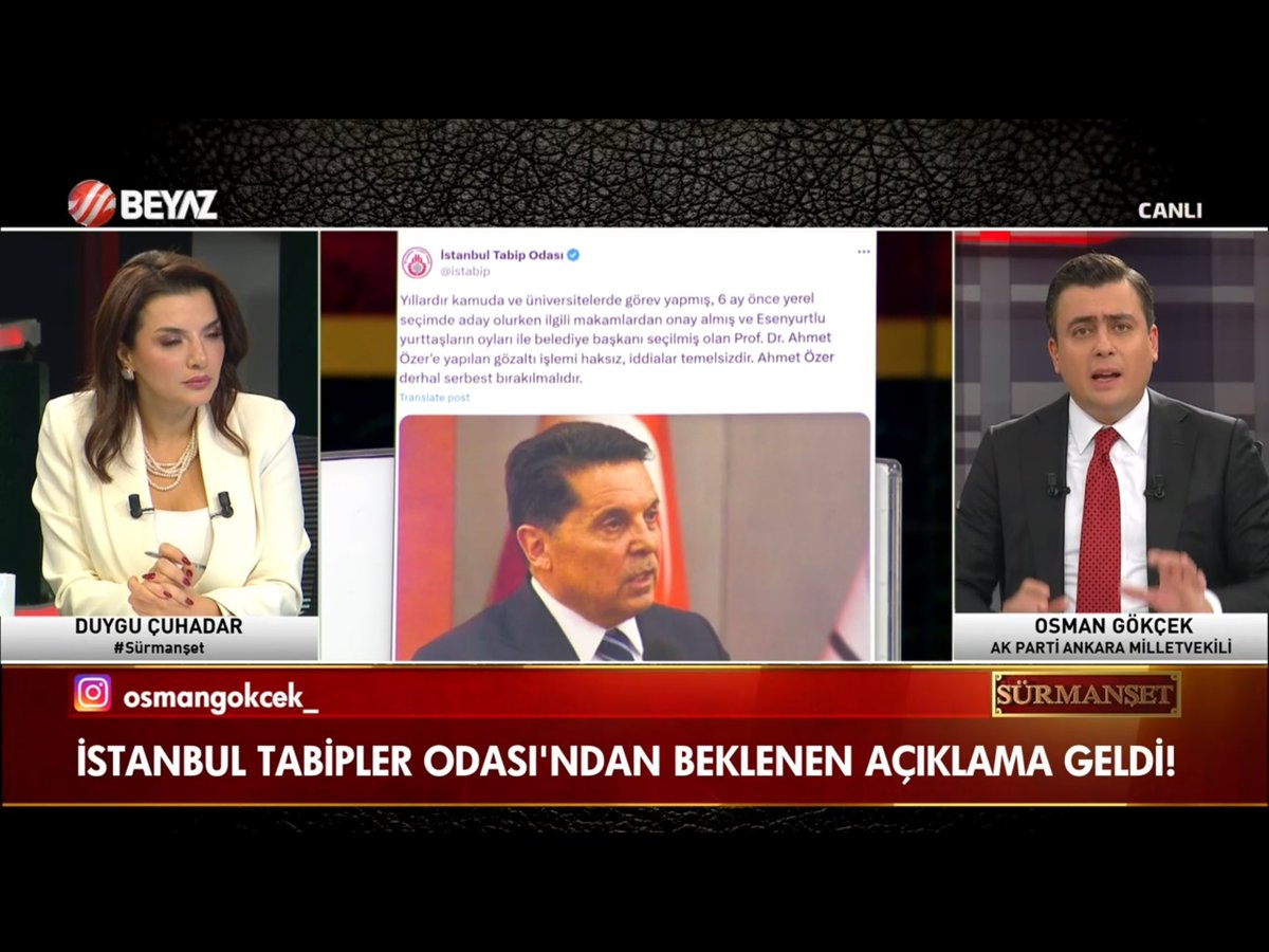 Ak Parti Ankara Milletvekili Osman Gökçek; İstanbul tabipler odası’ndan Beklenen Açıklama Geldi.  <a href="/OsmanGokcek_/">Osman Gökçek</a> <a href="/DuyguCuhadar/">Duygu Çuhadar</a> <a href="/beyaztv/">BEYAZ TV</a> <a href="/BeyazGazete/">Beyaz Gazete</a> <a href="/Surmansett/">Beyaz Tv Sürmanşet</a> 
 #beyaztv