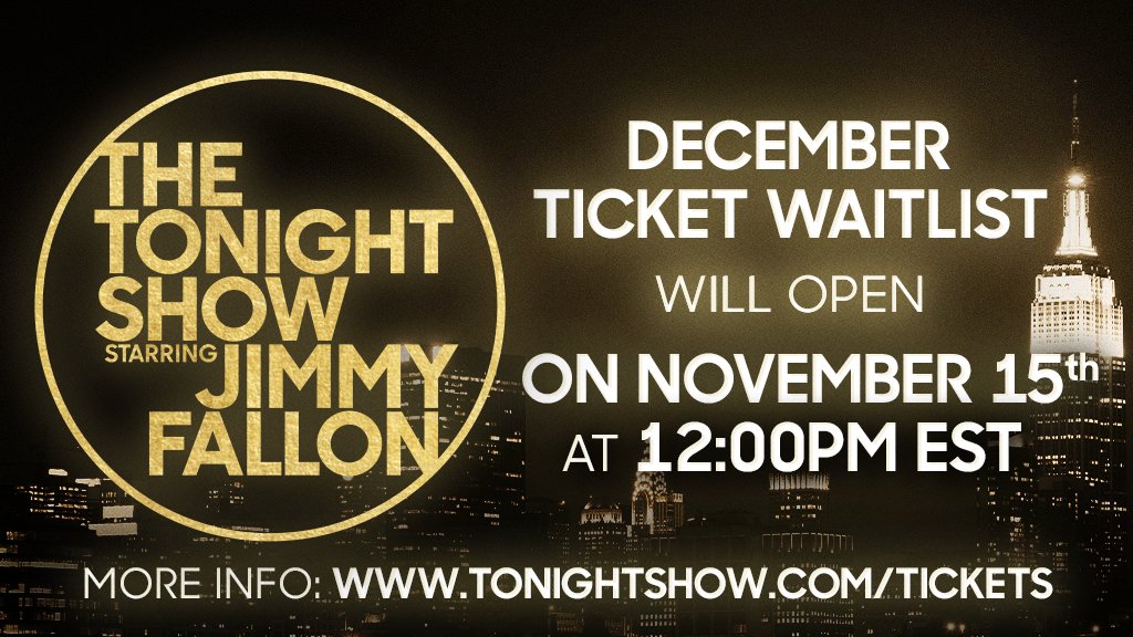 📅The December ticket waitlist will open on Friday, November 15th at 12pm EST! Read more on how to request tickets here: tonightshow.com/tickets