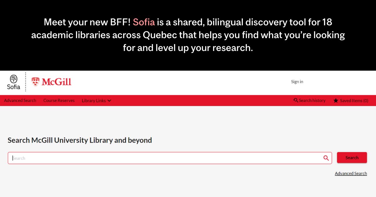 Meet your new BFF! Sofia is a shared, bilingual discovery tool for 18 academic libraries across Quebec that helps you find what you’re looking for and level up your research. mcgill.on.worldcat.org/discovery #McGillLibOrientation