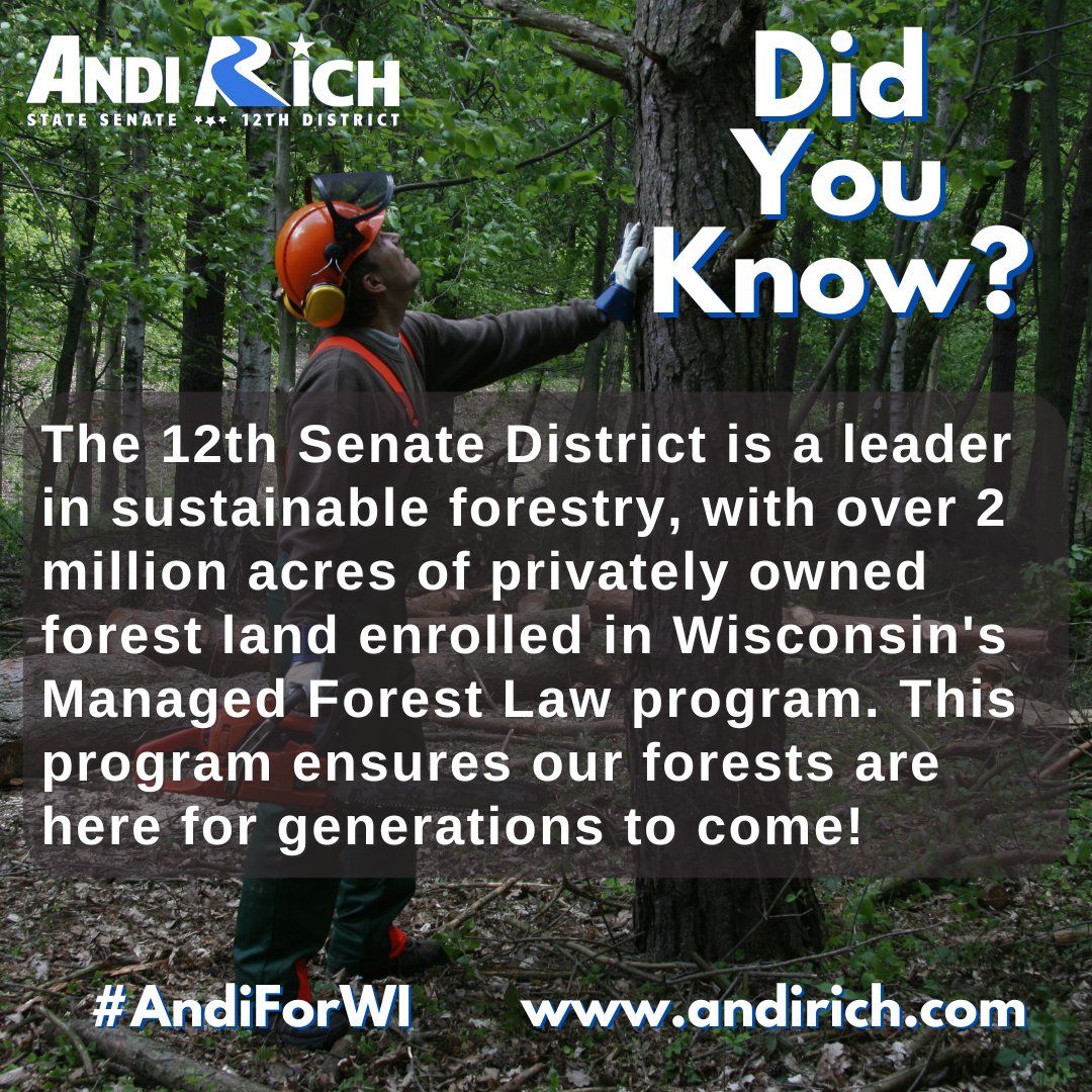 AndiRichWI's tweet image. Did You Know? The 12th Senate District is a leader in sustainable forestry, with over 2 million acres of privately owned forest land enrolled in Wisconsin&apos;s Managed Forest Law program. This ensures our forests are here for generations to come!
#AndiForWI #Northwoods #DidYouKnow