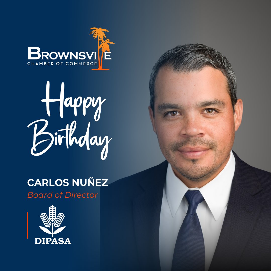🎉🎂 Wishing a very Happy Birthday to our Board Member, Carlos Nuñez of Dipasa U.S.A., Inc.! 🥳 We hope your day is filled with joy and celebration. 🎈

#WeAreTheChamber #BeBrownsville