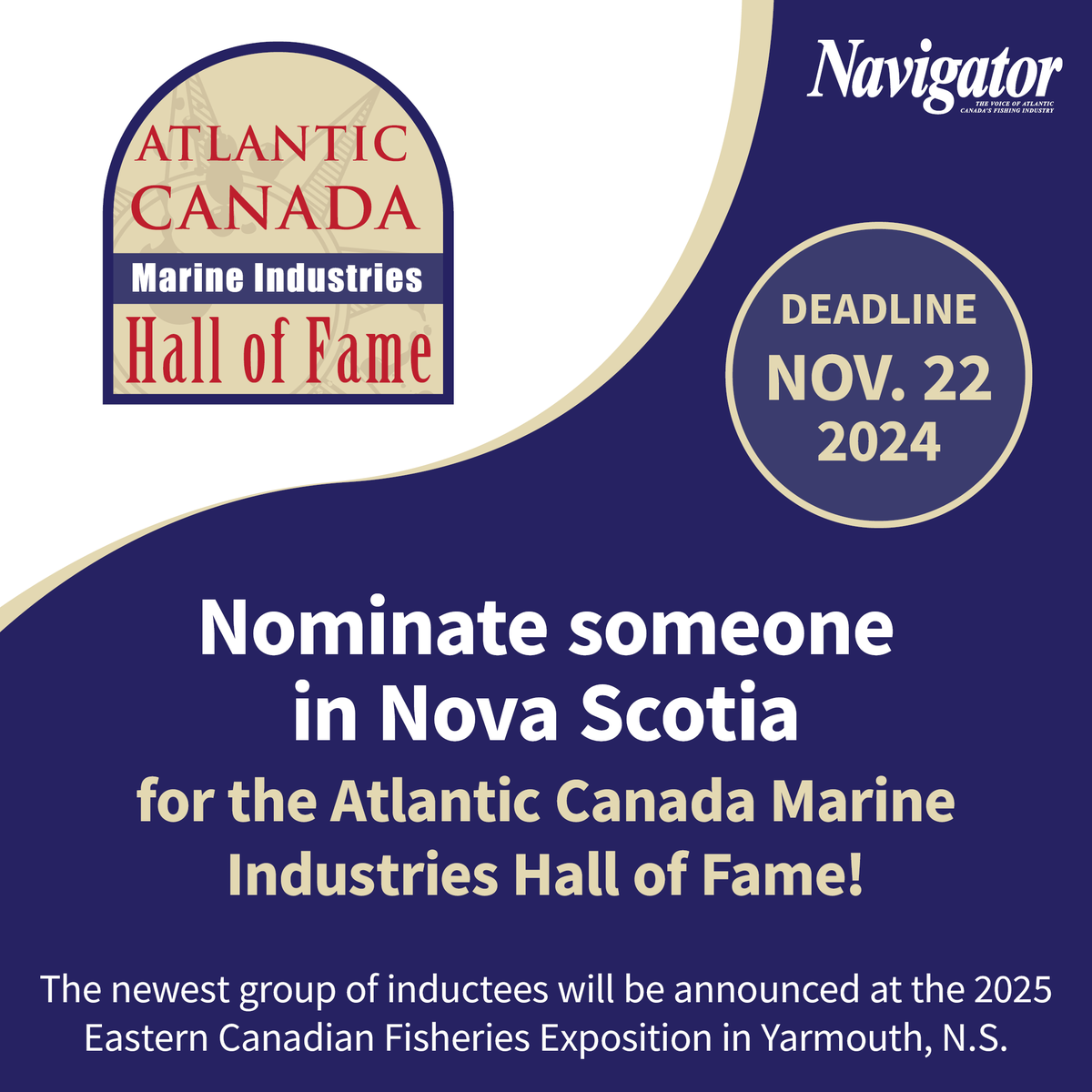 Do you know someone in Nova Scotia who deserves to be in the Atlantic Canada Marine Industries Hall of Fame?

Nominate someone today by filling out our form here: thenavigatormagazine.com/halloffame-nom…