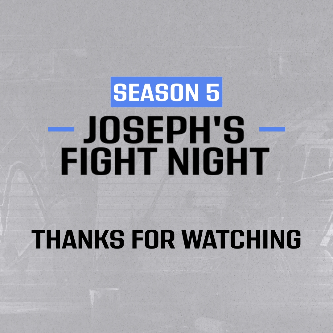 SEASON 5 DONE ✅

Milestones:

• 10 featured streamers
• 15 streams
• 15 commentators
• 30 co-streams
• 40 events promoted
• 250 fights
• 300 community members
• 5000 Twitch views

Thanks for watching Joseph's Fight Night!