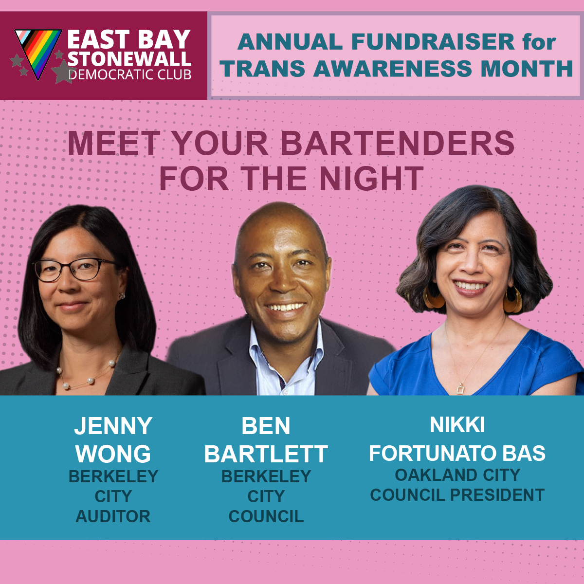 Join us for our Annual fundrasier for TRANS awareness benefiting local organizations dedicatedto protecting and uplift TRANS folx in the community. This POST-election event is a must - where elected officials are your bartenders - Fluid510 in OAKLAND - Nov 7!