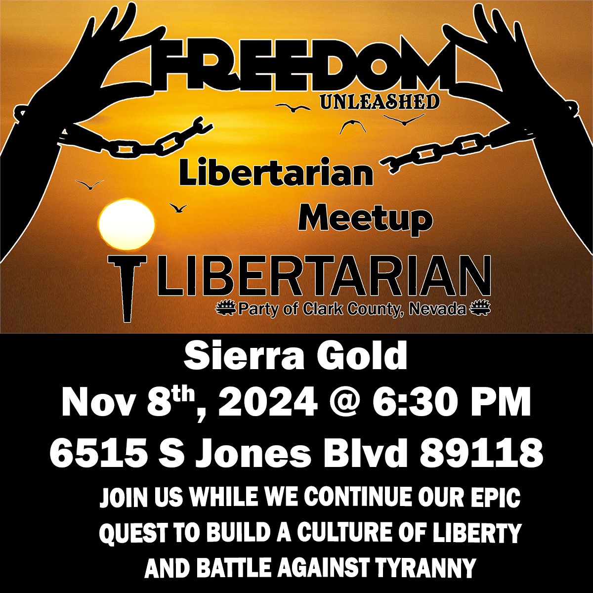 lpnevada's tweet image. Liberty curious? Want to know what the Libertarian Party is all about? Looking for new friends that are tired of government overreach? If so, come hang out at Sierra Gold on S. Jones &amp;amp; the 215!

When:
November 8th, 2024 at 6:30pm - 10:30pm

Where:
Sierra Gold
6515 S Jones Blvd…